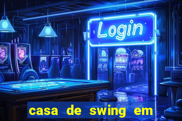 casa de swing em foz do igua莽u